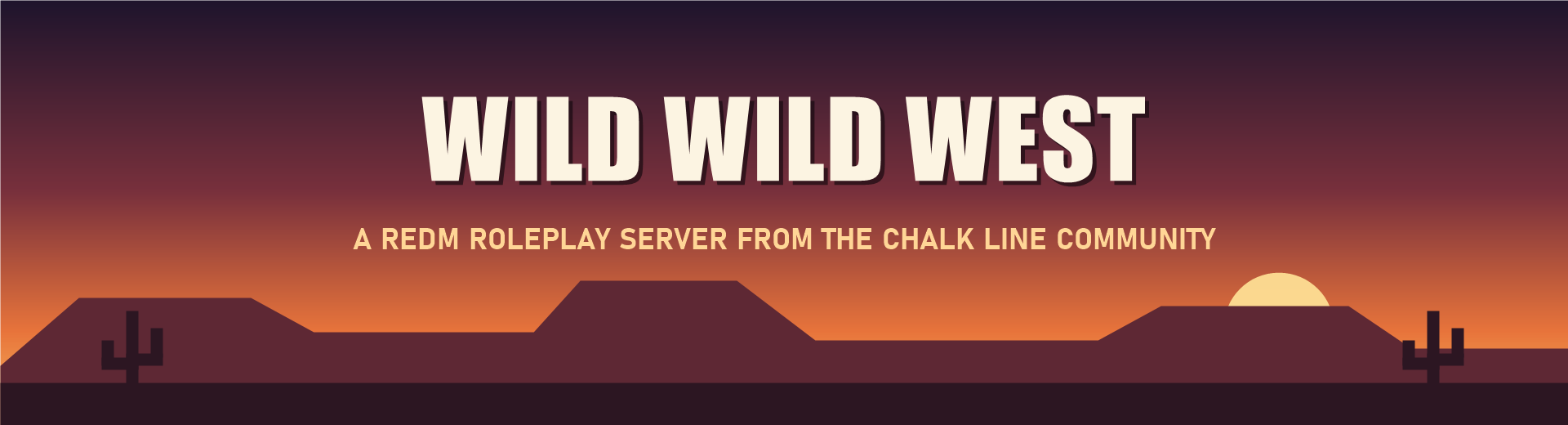 Wild Wild West banner: a desert sunset with mesas and cactus